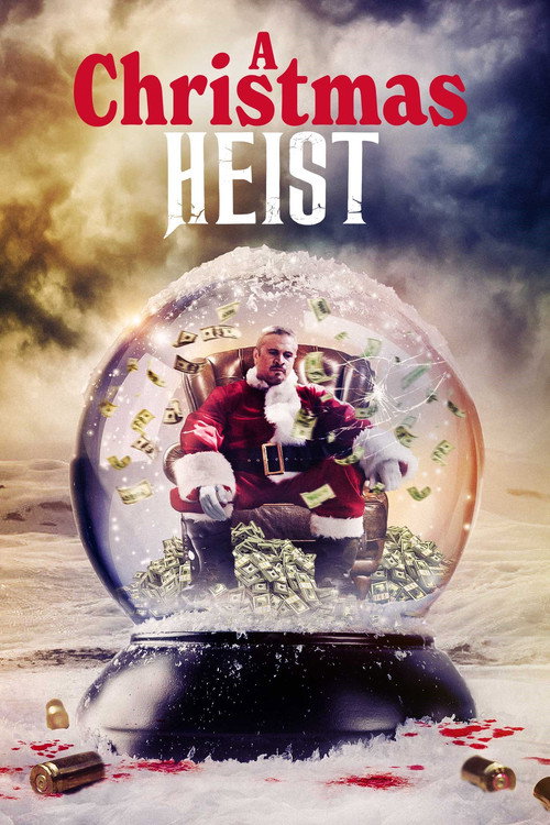 Постер фильма «A Christmas Heist»