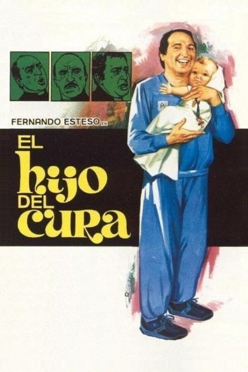 Постер фильма «El hijo del cura»
