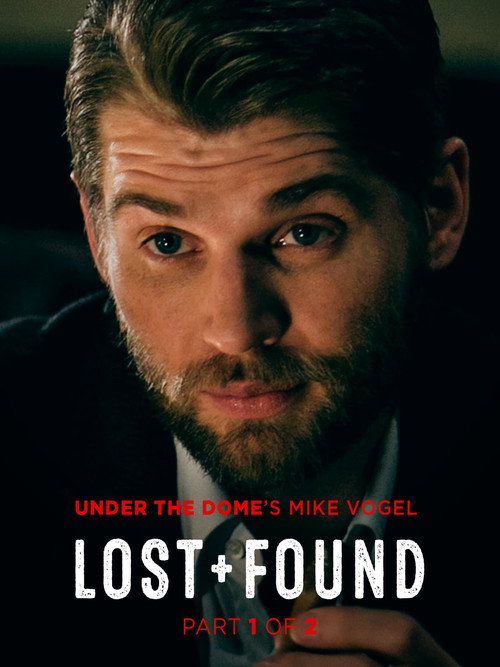 Постер фильма «Lost and Found Part One: The Hunter»