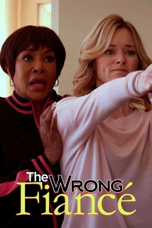 Постер фильма «The Wrong Fiancé»