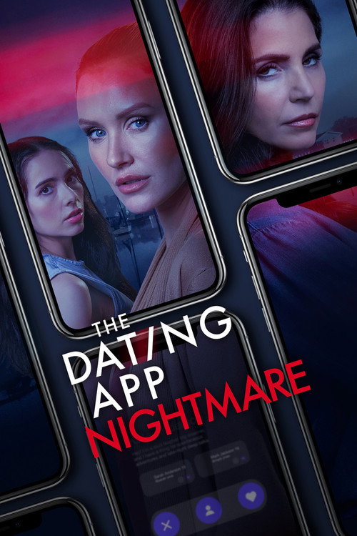 Постер фильма «The Dating App Nightmare»