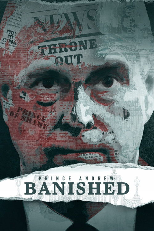 Постер фильма «Prince Andrew: Banished»