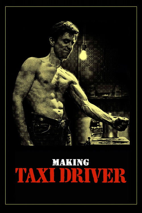Постер фильма «Making 'Taxi Driver'»