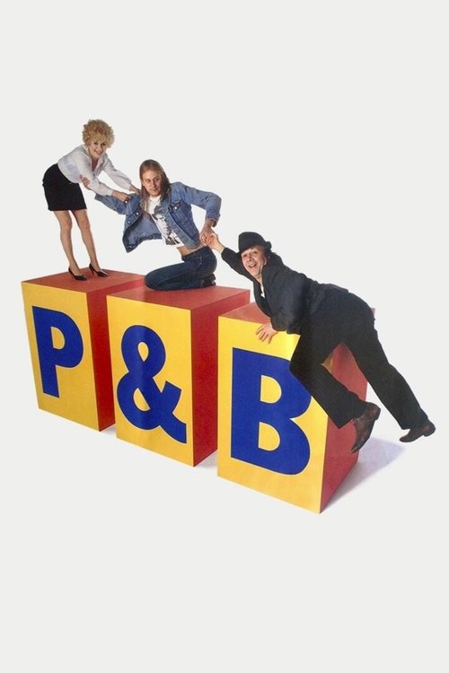 Постер фильма «P & B»