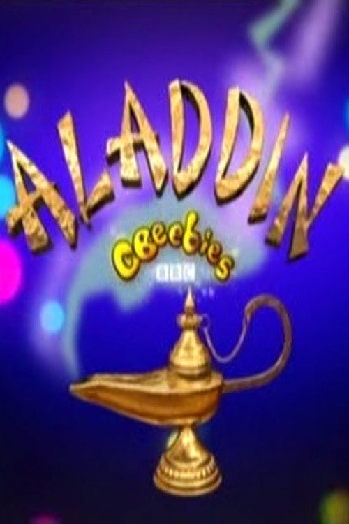 Постер фильма «CBeebies Presents: Aladdin»