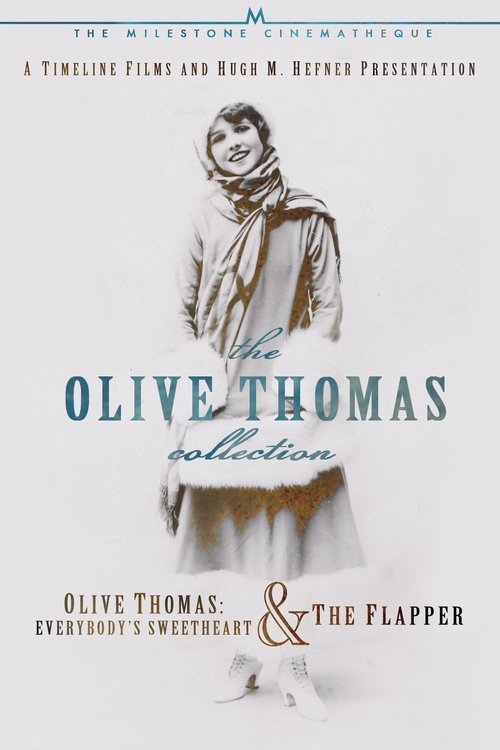 Постер фильма «Olive Thomas: The Most Beautiful Girl in the World»