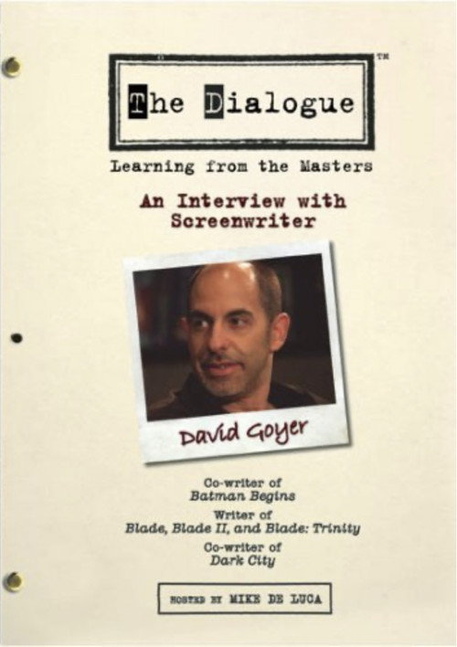 Постер фильма «The Dialogue: An Interview with Screenwriter David Goyer»