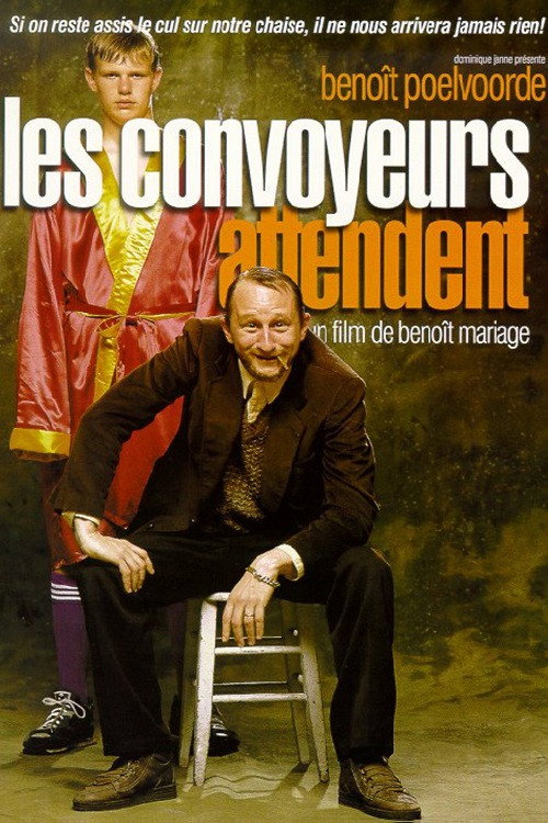 Постер фильма «Les convoyeurs attendent»