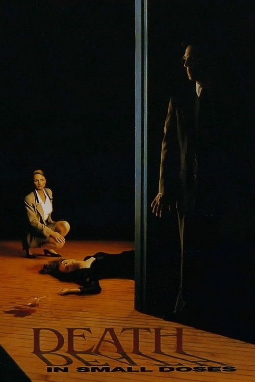 Постер фильма «Death in Small Doses»