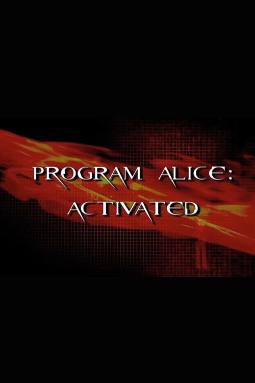 Постер фильма «Program Alice: Activated»