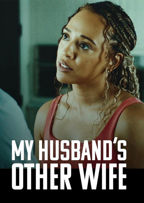 Постер фильма «My Husband's Other Wife»