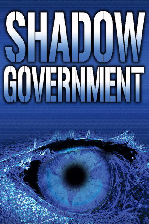 Постер фильма «Shadow Government»