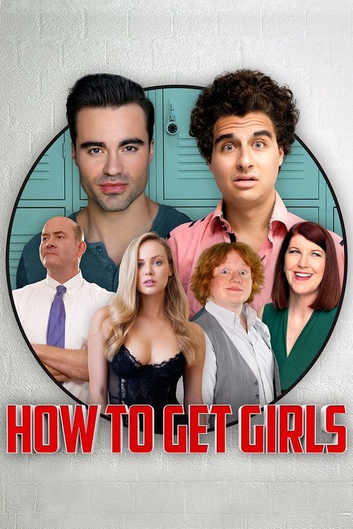 Постер фильма «How to Get Girls»