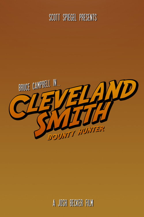 Постер фильма «Cleveland Smith, Bounty Hunter»