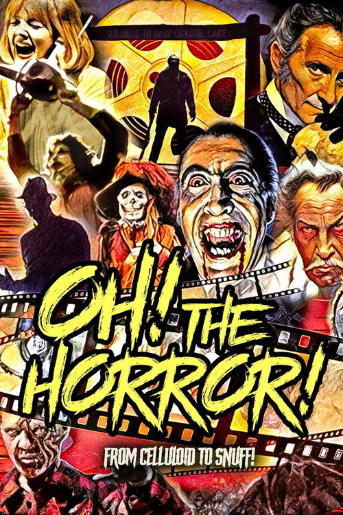 Постер фильма «Oh! The Horror!»