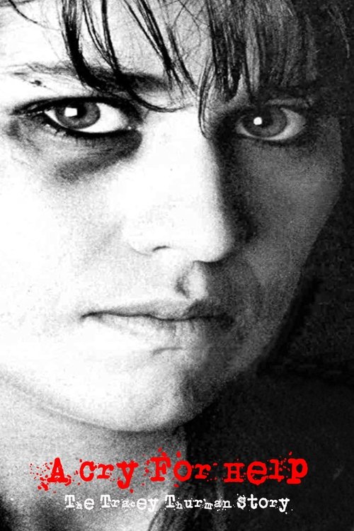 Постер фильма «A Cry for Help: The Tracey Thurman Story»
