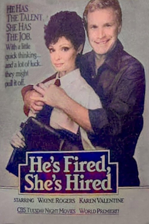 Постер фильма «He's Fired, She's Hired»