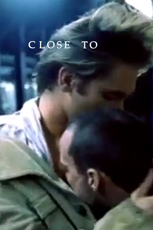Постер фильма «Close To»