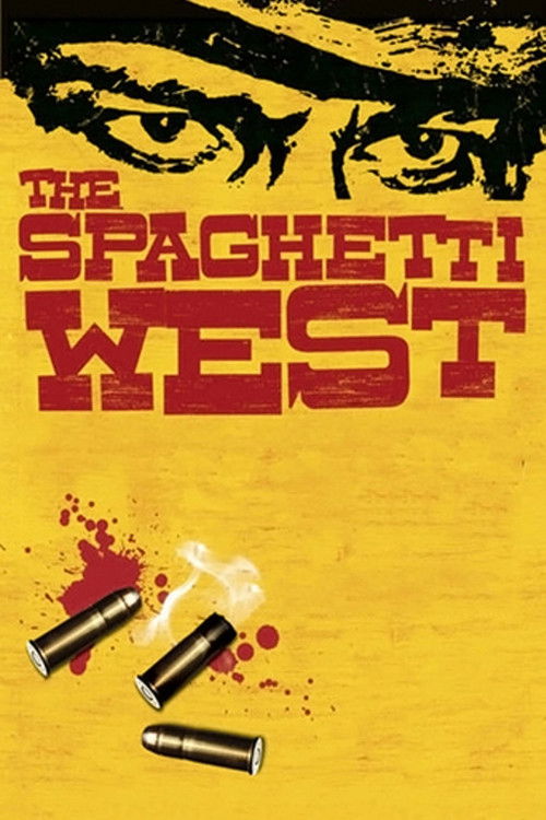 Постер фильма «The Spaghetti West»