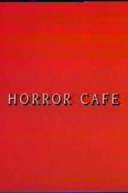 Постер фильма «Horror Cafe»