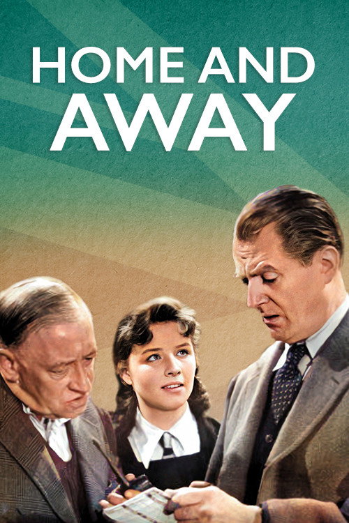 Постер фильма «Home and Away»
