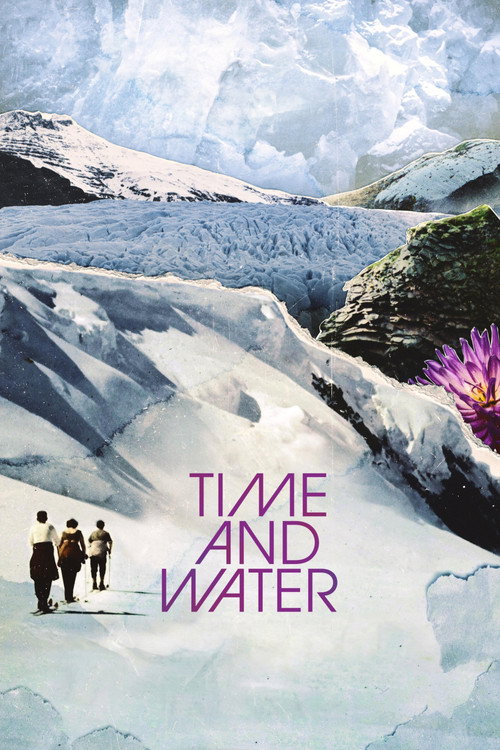 Постер фильма «Time and Water»