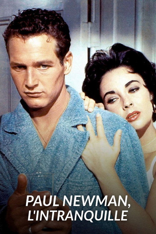 Постер фильма «Paul Newman, l'intranquille»
