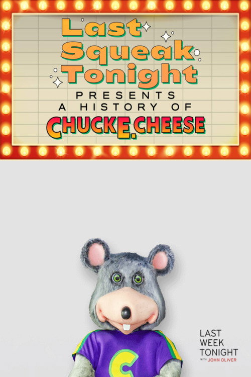 Постер фильма «Last Squeak Tonight with John Oliver»