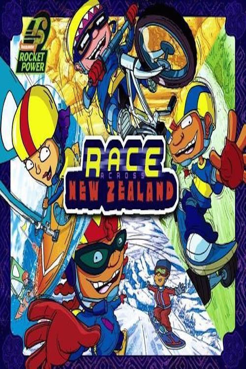 Постер фильма «Rocket Power: Race Across New Zealand»