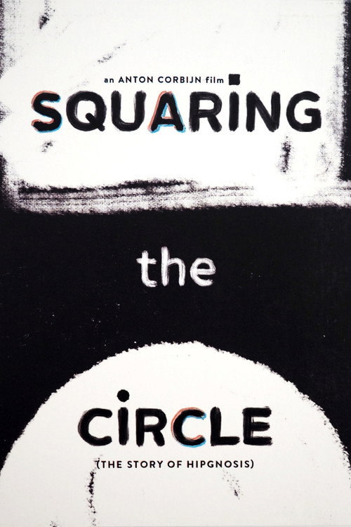 Постер фильма «Squaring the Circle (The Story of Hipgnosis)»