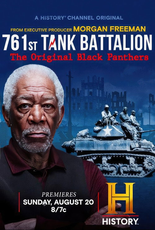 Постер фильма «761st Tank Battalion: The Original Black Panthers»
