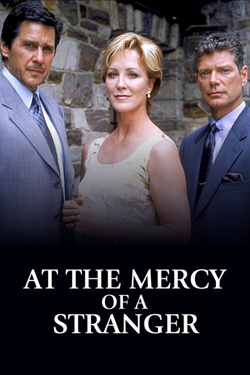 Постер фильма «At the Mercy of a Stranger»
