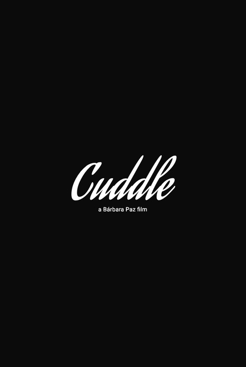 Постер фильма «Cuddle»