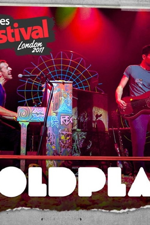Постер фильма «Coldplay - Live at iTunes Festival: London 2011»