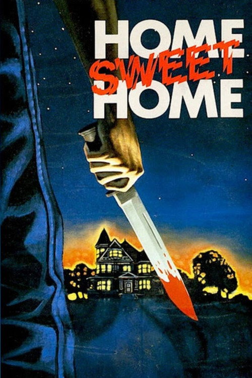 Постер фильма «Home Sweet Home»
