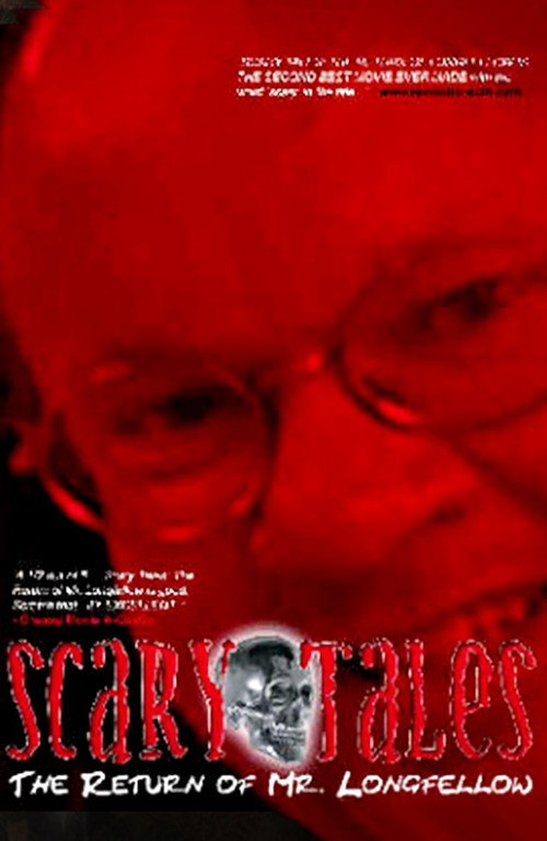 Постер фильма «Scary Tales: The Return of Mr. Longfellow»