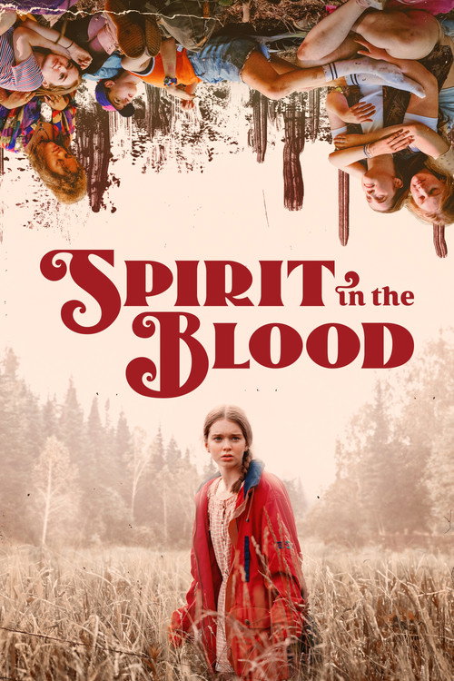 Постер фильма «Spirit in the Blood»