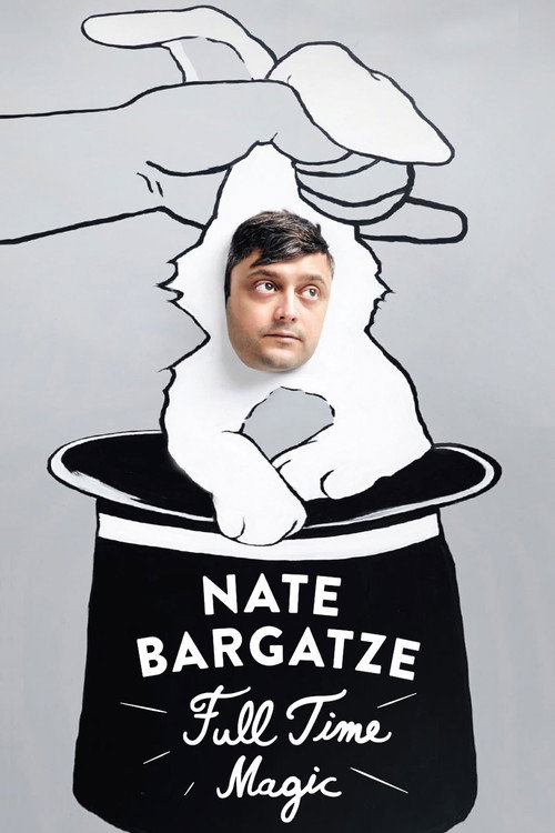 Постер фильма «Nate Bargatze: Full Time Magic»