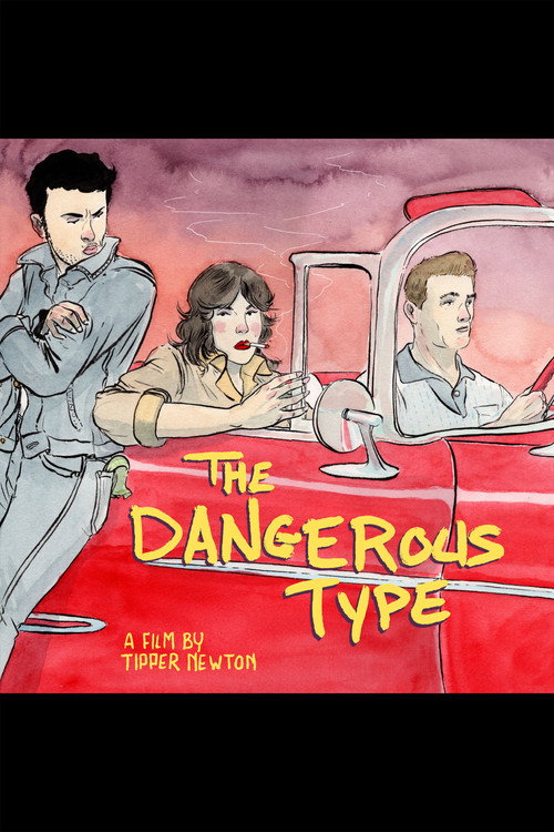 Постер фильма «The Dangerous Type»