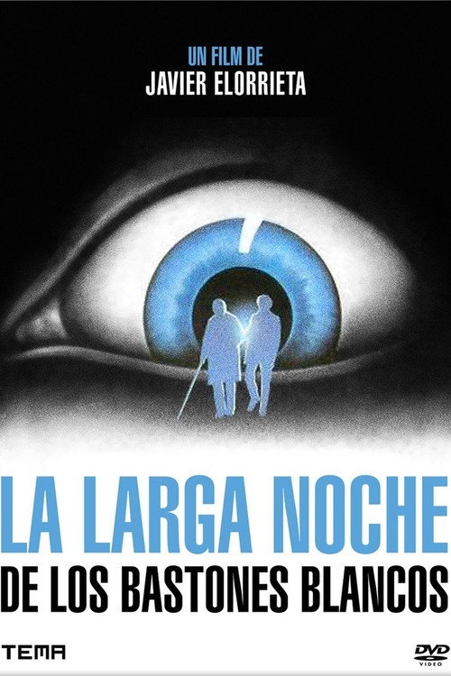 Постер фильма «La larga noche de los bastones blancos»