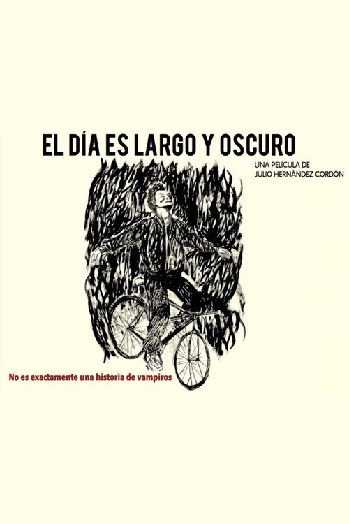 Постер фильма «El día es largo y oscuro»