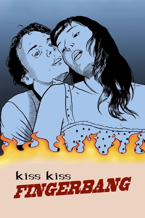 Постер фильма «Kiss Kiss Fingerbang»
