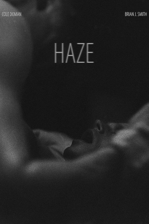 Постер фильма «Haze»