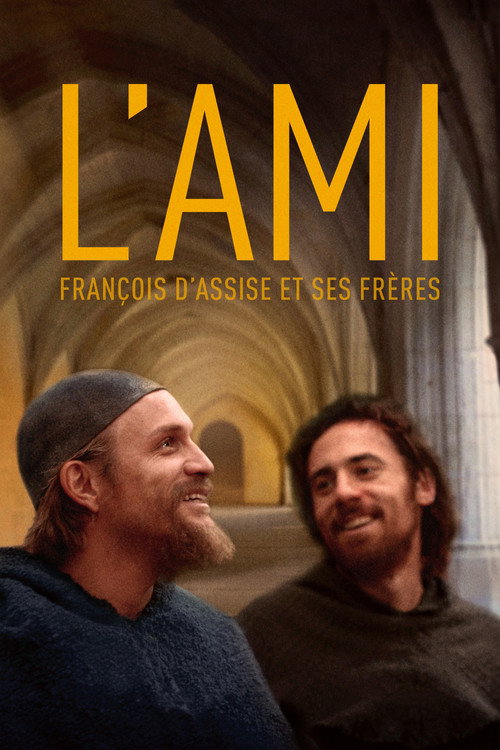 Постер фильма «L'ami, François d'Assise et ses frères»