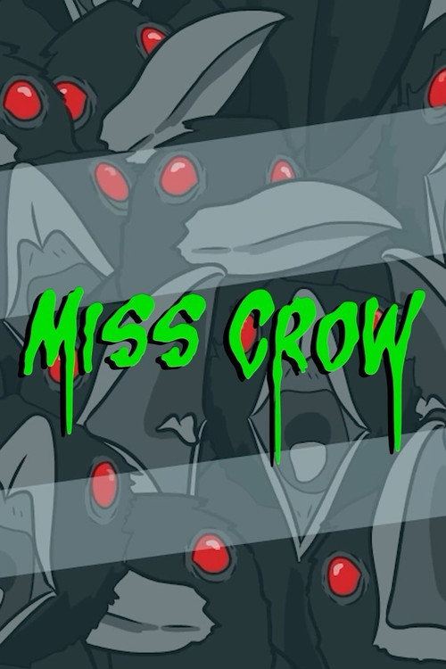 Постер фильма «Miss Crow»