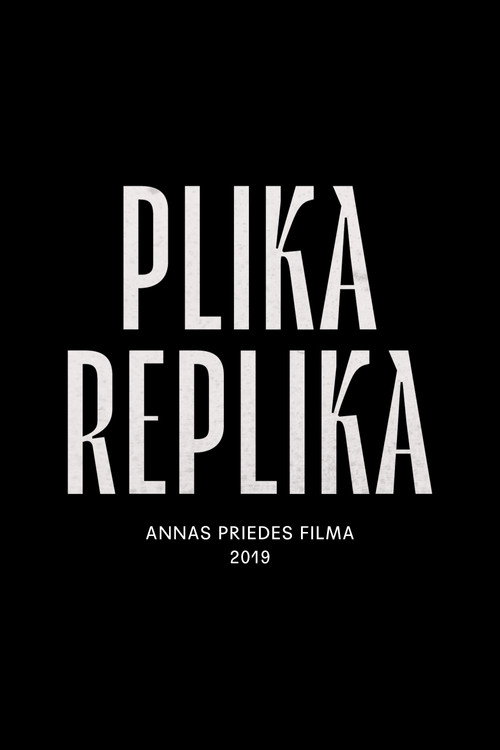 Постер фильма «Plika Replika»