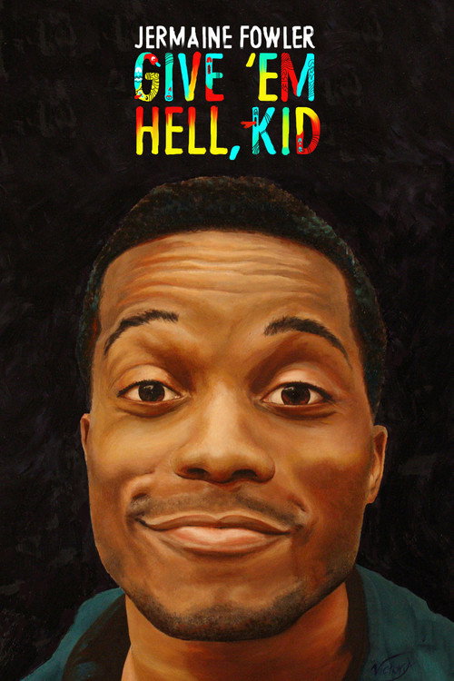 Постер фильма «Jermaine Fowler: Give 'Em Hell, Kid»