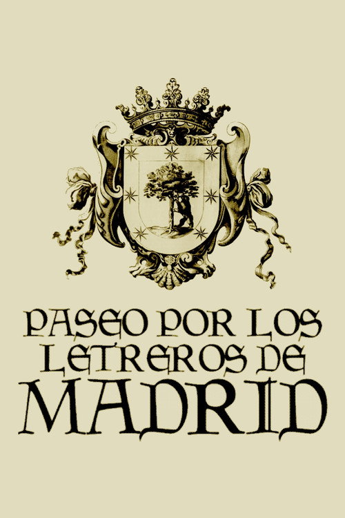 Постер фильма «Paseo por los letreros de Madrid»