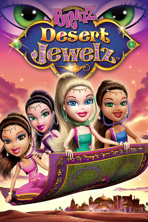 Постер фильма «Bratz: Desert Jewelz»