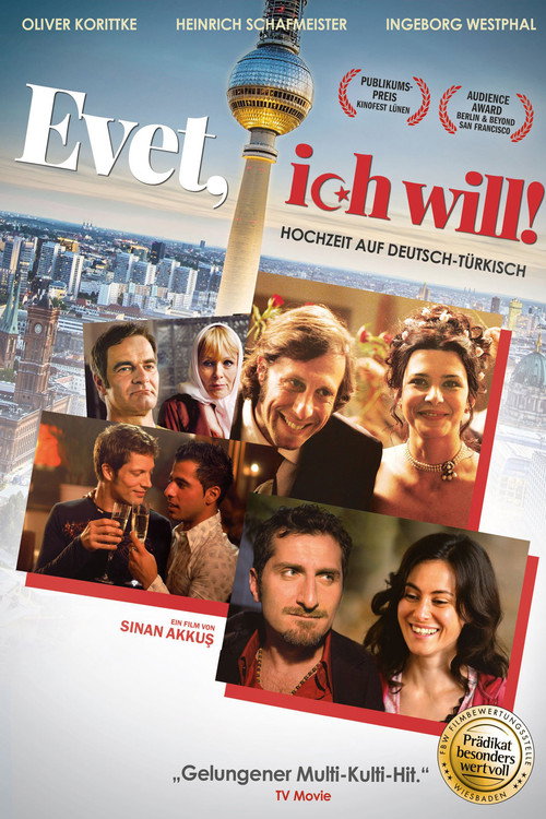 Постер фильма «Evet, ich will!»